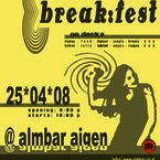 break:fest part 3 @ almbar, aigen || Fri, 25.04.08